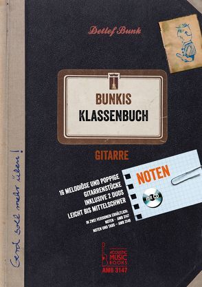 Bunkis Klassenbuch. von Bunk,  Detlef