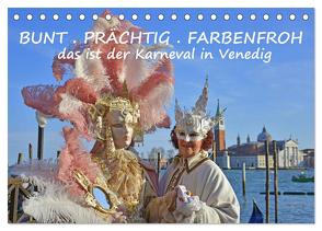 BUNT . PRÄCHTIG . FARBENFROH . Das ist der Karneval in Venedig (Tischkalender 2024 DIN A5 quer), CALVENDO Monatskalender von GUGIGEI,  GUGIGEI