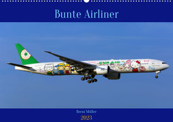 Bunte Airliner (Wandkalender 2023 DIN A2 quer) von Müller,  Berni