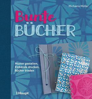 Bunte Bücher von Müller,  Michaela