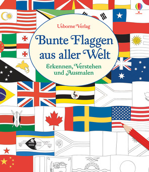 Bunte Flaggen aus aller Welt von Meredith,  Susan, Reynolds,  Hope