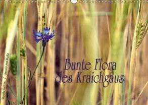 Bunte Flora des Kraichgaus (Wandkalender 2018 DIN A3 quer) von Reiter,  Monika