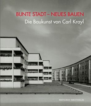 Bunte Stadt – Neues Bauen von Köster,  Gabriele, Stöneberg,  Michael