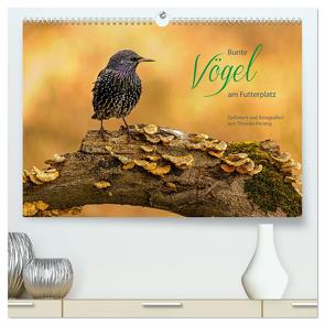 Bunte Vögel am Futterplatz (hochwertiger Premium Wandkalender 2024 DIN A2 quer), Kunstdruck in Hochglanz von Herzog,  Thomas