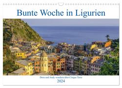 Bunte Woche in Ligurien (Wandkalender 2024 DIN A3 quer), CALVENDO Monatskalender von und Andy Tetlak,  Dora