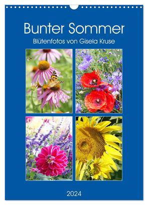 Bunter Sommer (Wandkalender 2024 DIN A3 hoch), CALVENDO Monatskalender von Kruse,  Gisela