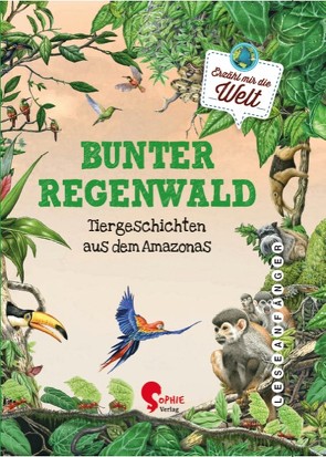 Bunter Regenwald von Cucchiarini,  Ferruccio, Ullke,  Jana