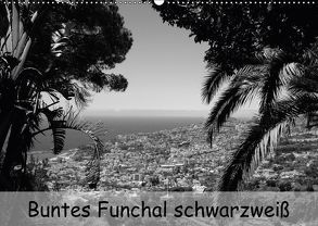 Buntes Funchal schwarzweiß (Wandkalender 2018 DIN A2 quer) von bildkunschd, Heizmann,  Thomas