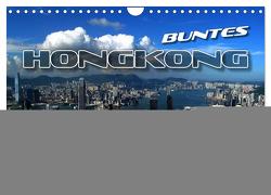 Buntes Hongkong (Wandkalender 2024 DIN A4 quer), CALVENDO Monatskalender von Bleicher,  Renate