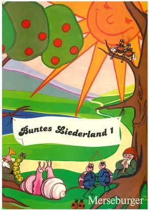 Buntes Liederland 1 von Lehmann,  Siegfried, Schermutzki,  Christiane
