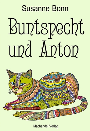 Buntspecht und Anton von Bonn,  Susanne