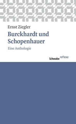 Burckhardt und Schopenhauer von Ziegler,  Ernst