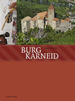 Burg Karneid von Trentini,  Carlo
