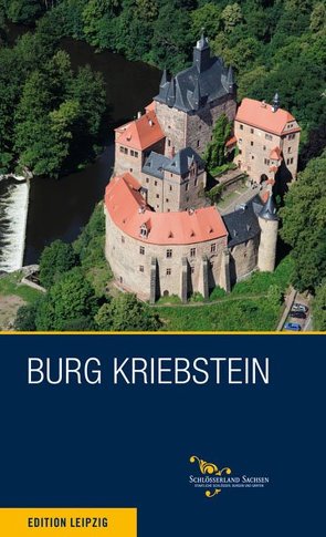 Burg Kriebstein von Wippert,  Bernd, Wippert,  Gabriele