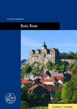 Burg Ranis, Bd. 8 von Beyer,  Constantin, Großmann,  U. G., Zezula,  Arleta