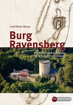 Burg Ravensberg von Beune,  Carl H