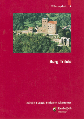 Burg Trifels von Meyer,  Bernhard