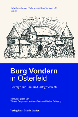 Burg Vondern in Osterfeld von Bergmann,  Werner, Böck,  Matthias, Paßgang,  Walter