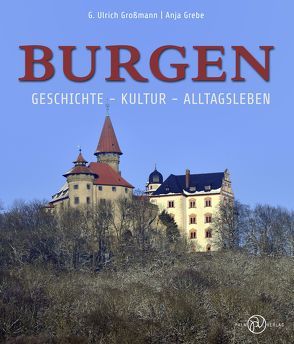 Burgen von Grebe,  Anja, Grossmann,  G Ulrich
