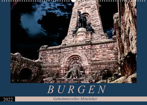 Burgen – Geheimnisvolles Mittelalter (Wandkalender 2022 DIN A2 quer) von Flori0