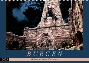 Burgen – Geheimnisvolles Mittelalter (Wandkalender 2023 DIN A2 quer) von Flori0