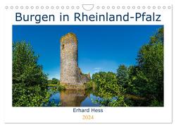 Burgen in Rheinland-Pfalz (Wandkalender 2024 DIN A4 quer), CALVENDO Monatskalender von Hess,  www.ehess.de,  Erhard