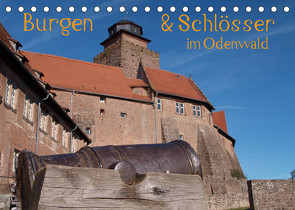 Burgen & Schlösser im Odenwald (Tischkalender 2023 DIN A5 quer) von Kropp,  Gert