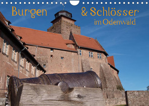 Burgen & Schlösser im Odenwald (Wandkalender 2022 DIN A4 quer) von Kropp,  Gert