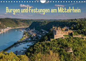 Burgen und Festungen am Mittelrhein (Wandkalender 2023 DIN A4 quer) von Hess,  Erhard, www.ehess.de