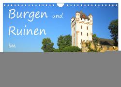 Burgen und Ruinen im Taunus (Wandkalender 2024 DIN A4 quer), CALVENDO Monatskalender von Abele,  Gerald