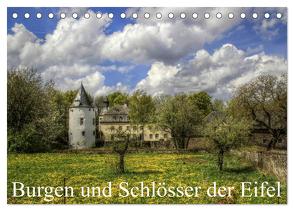 Burgen und Schlösser der Eifel (Tischkalender 2024 DIN A5 quer), CALVENDO Monatskalender von Klatt,  Arno