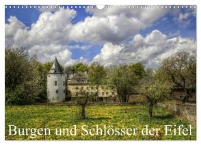 Burgen und Schlösser der Eifel (Wandkalender 2024 DIN A3 quer), CALVENDO Monatskalender von Klatt,  Arno