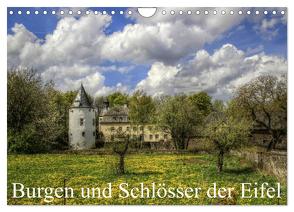 Burgen und Schlösser der Eifel (Wandkalender 2024 DIN A4 quer), CALVENDO Monatskalender von Klatt,  Arno