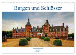 Burgen und Schlösser im Münsterland (Wandkalender 2024 DIN A3 quer), CALVENDO Monatskalender von Michalzik,  Paul