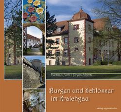 Burgen und Schlösser im Kraichgau von Alberti,  Jürgen, Riehl,  Hartmut