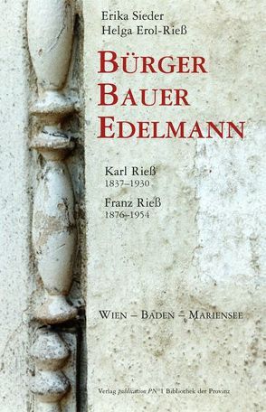 Bürger Bauer Edelmann von Erol-Riess,  Helga, Sieder,  Erika