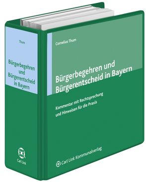 Bürgerbegehren und Bürgerentscheid in Bayern von Thum,  Cornelius