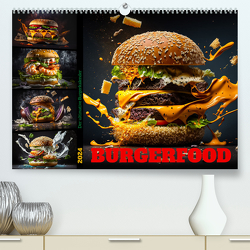 Burgerfood (Premium, hochwertiger DIN A2 Wandkalender 2024, Kunstdruck in Hochglanz) von Meutzner,  Dirk