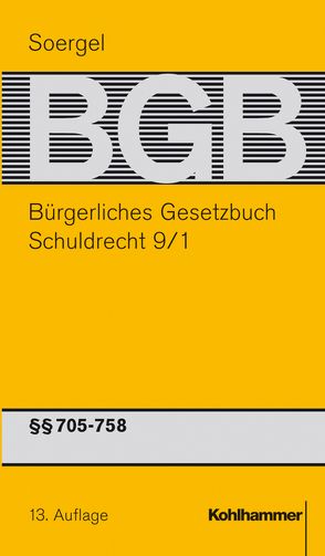 Bürgerliches Gesetzbuch mit Einführungsgesetz und Nebengesetzen (BGB) von Hadding,  Walther, Kießling,  Erik, Matthiessen,  Michael, Soergel,  Hans-Theodor