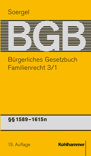 Bürgerliches Gesetzbuch mit Einführungsgesetz und Nebengesetzen (BGB) von Lettmaier,  Saskia, Löhnig,  Martin, Matthiessen,  Michael, Schmidt-Recla,  Adrian, Seibl,  Maximilian, Soergel,  Hans-Theodor