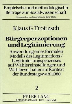 Bürgerperzeptionen und Legitimierung von Troitzsch,  Klaus G.