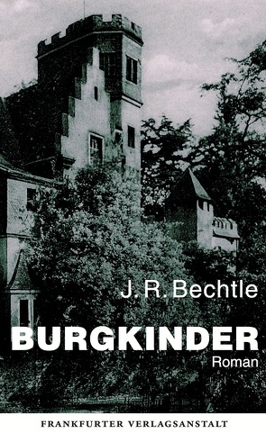Burgkinder von Bechtle,  J. R.