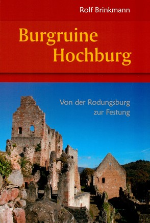 Burgruine Hochburg von Brinkmann,  Rolf