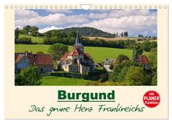 Burgund – Das grüne Herz Frankreichs (Wandkalender 2024 DIN A4 quer), CALVENDO Monatskalender von LianeM,  LianeM