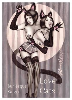 Burlesque Love Cats Katzen (Wandkalender 2024 DIN A2 hoch), CALVENDO Monatskalender von Horwath,  Sara