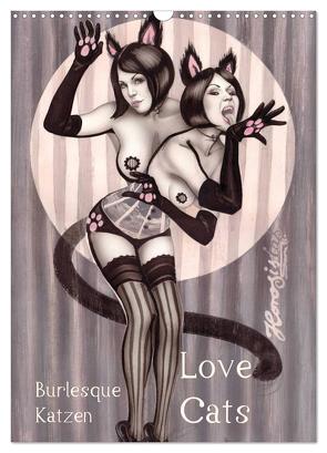 Burlesque Love Cats Katzen (Wandkalender 2024 DIN A3 hoch), CALVENDO Monatskalender von Horwath,  Sara