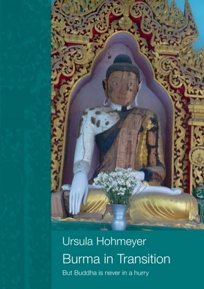 Burma in transition von Hohmeyer,  Ursula