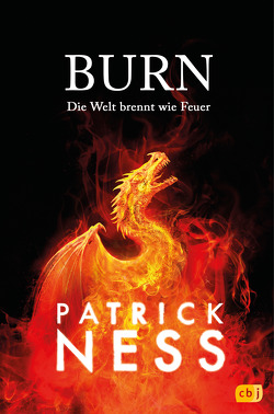 Burn – Die Welt brennt wie Feuer von Koob-Pawis,  Petra, Ness,  Patrick