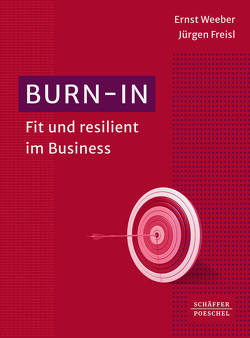 Burn-in von Freisl,  Jürgen, Weeber,  Ernst