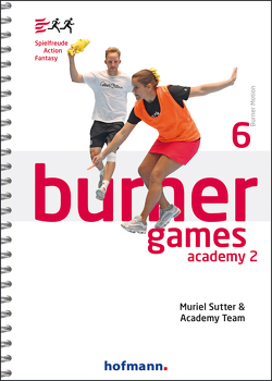 Burner Games Academy 2 von Sutter,  Muriel